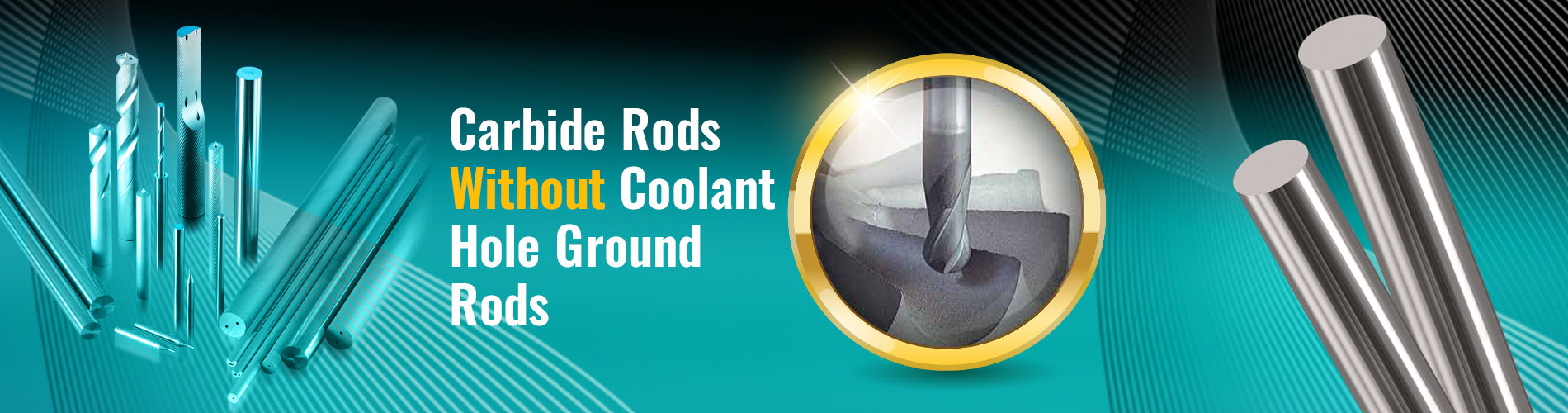 WithOut-Coolant-Hole-Ground--Rods-Banner